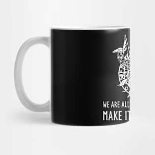 Viking Mythology God Odin - We are all stories in the end. Make it a good one. Mug